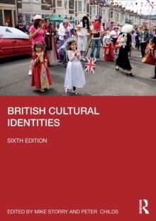 British Cultural Identities, 6ed.