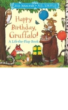 Happy Birthday, Gruffalo! (Board book)