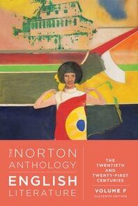 The Norton Anthology of English Literature (F): 20-21 century, 11ed.