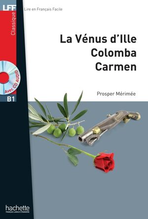 La Venus d'Ille, Carmen, Colomba+CD-MP3