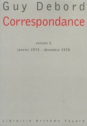 Correspondance - Volume V