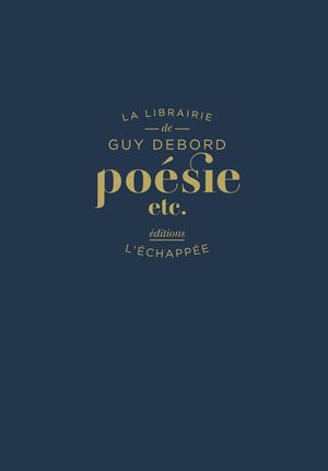 La librairie de Guy Debord - Poésie, etc.