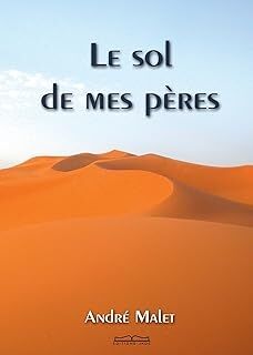 Le sol de mes pères