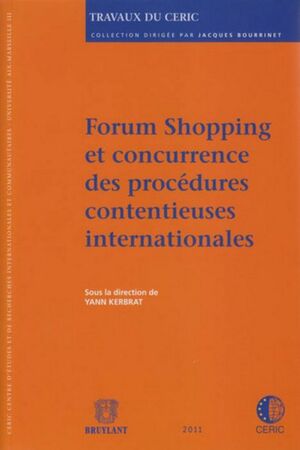 Forum Shopping et concurrence des procedures...