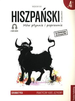 Hiszpanski w tlumaczeniach. Gramatyka. Czesc 4 Poziom B2+