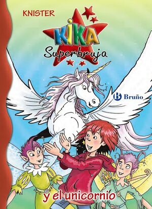 (24) Kika Superbruja y el unicornio