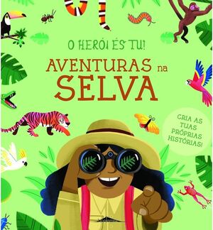 O Herói és Tu! Aventuras na Selva