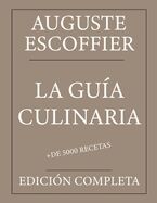La Guía Culinaria: Auguste Escoffier